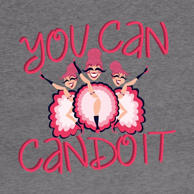 YOU CAN CAN DO IT by jackmanion